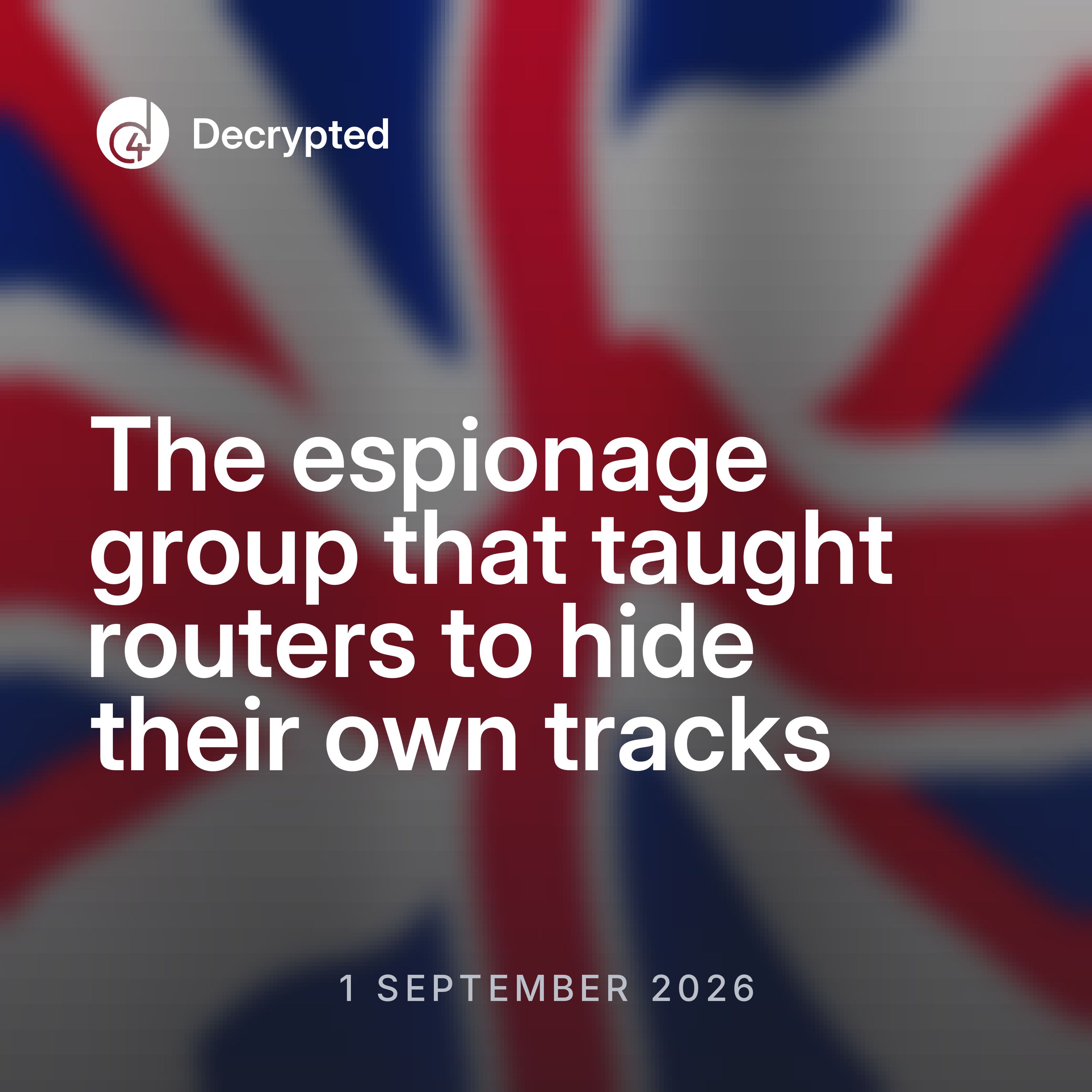Decrypted: The UK Cyber Briefing